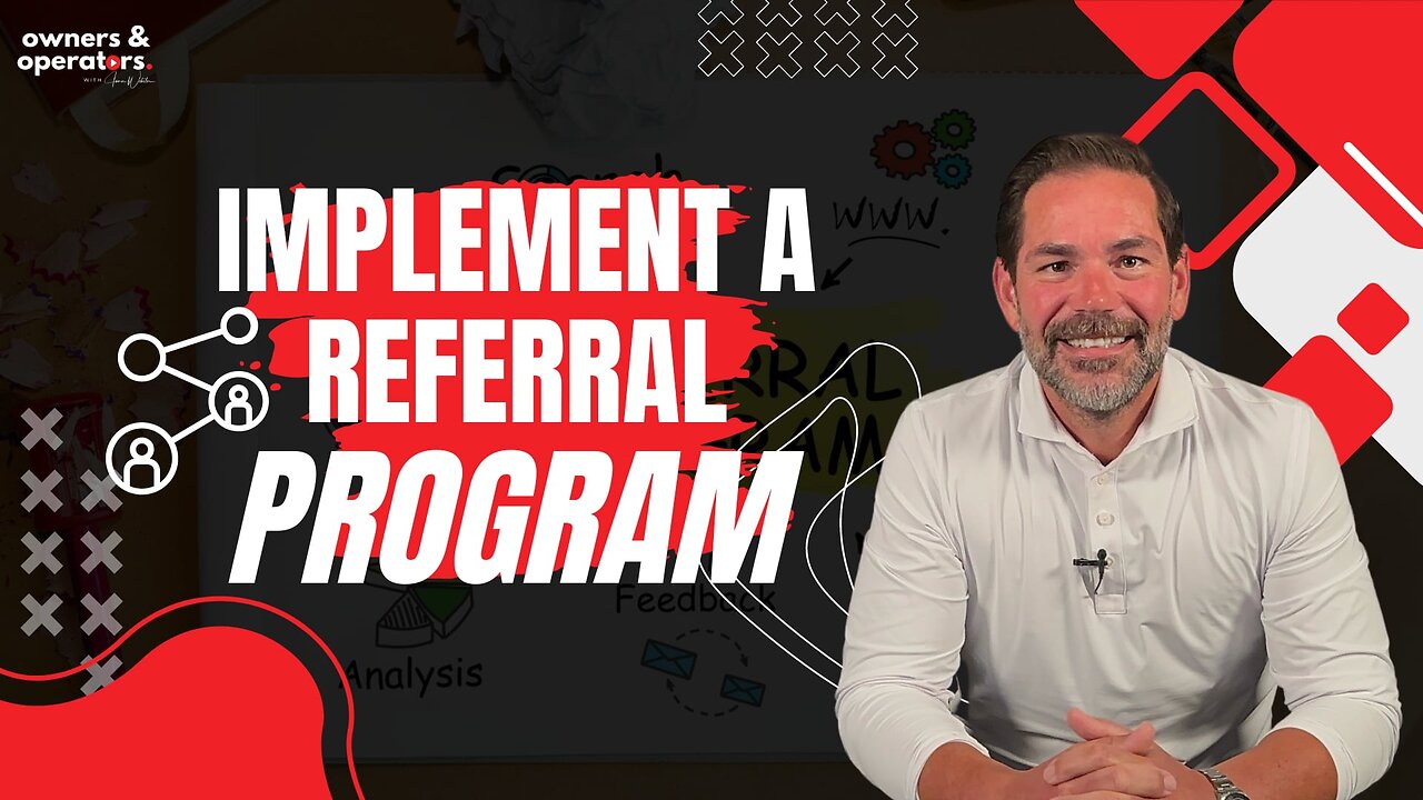 Implement a Referral Program