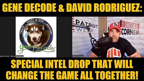 Gene Decode & David Rodriguez January 16 - Special Intel Drop