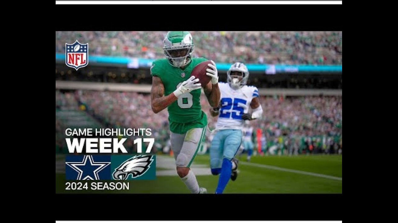 Dallas Cowboys vs. Philadelphia Eagles Game Highlights | 2024 Week 17