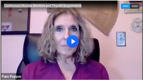 Continuous Glucose Monitors and Thyroid Supplements