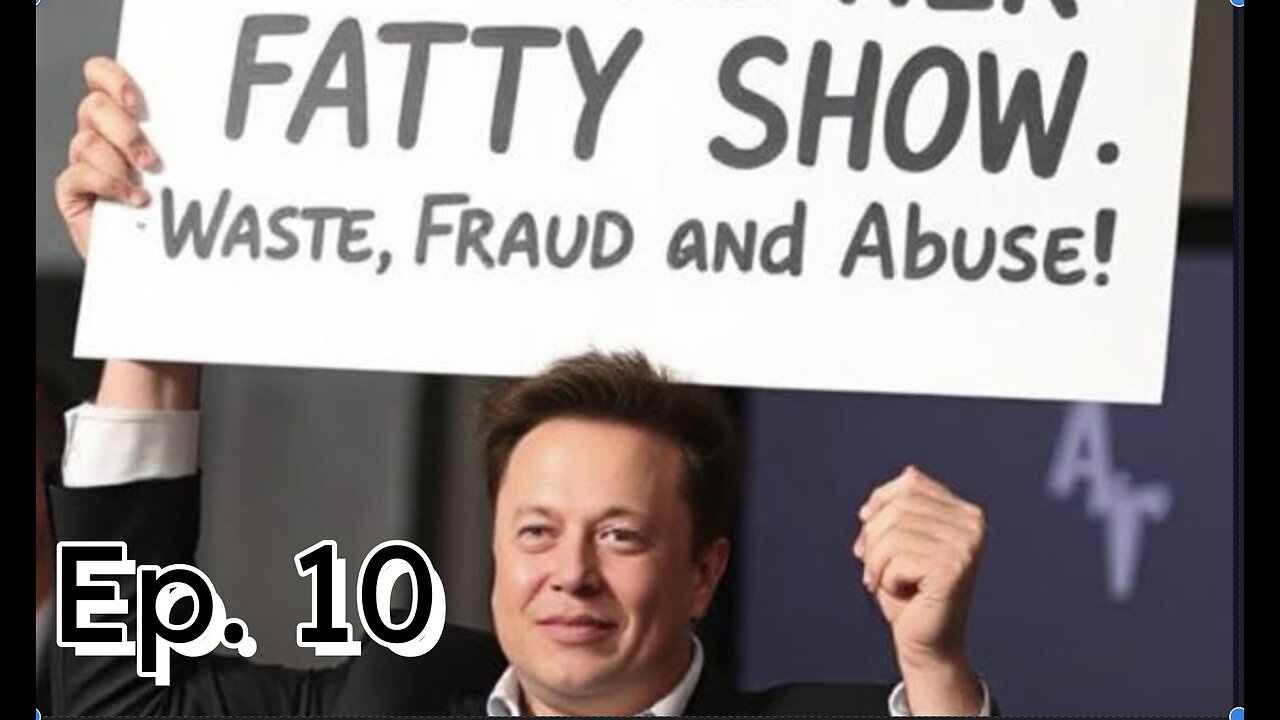 Ep. 10 - Waste, Fraud, and Abuse