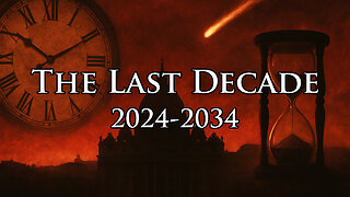 The Last Decade (2024-2034)