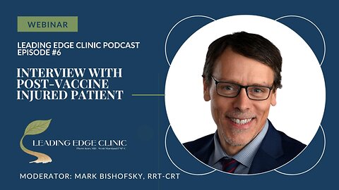 LEC Podcast Episode #6: Interview With Post-Vaccine Syndrome Patient - Beata