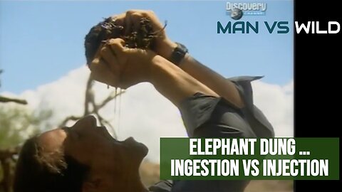 (clip) MAN VS WILD : Bear Grylls drinking from elephant dung!! (Ingestion vs injection) glyphosate