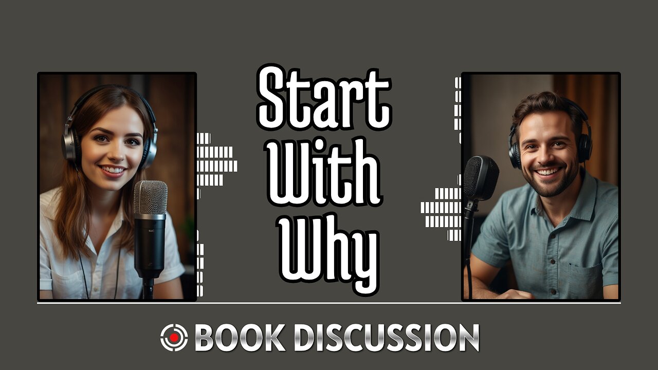 Start With Why - Podcast Shows - Bookish Discussion