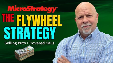 The FlyWheel Strategy – Selling Puts and Covered Calls