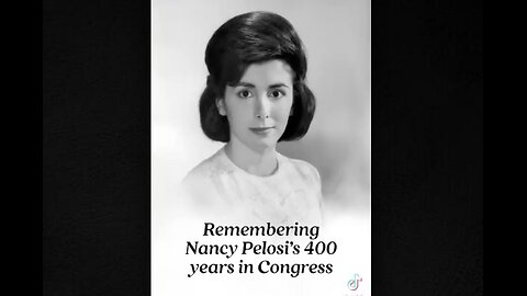 Remembering Nancy Pelosi's 400 Years in Congress