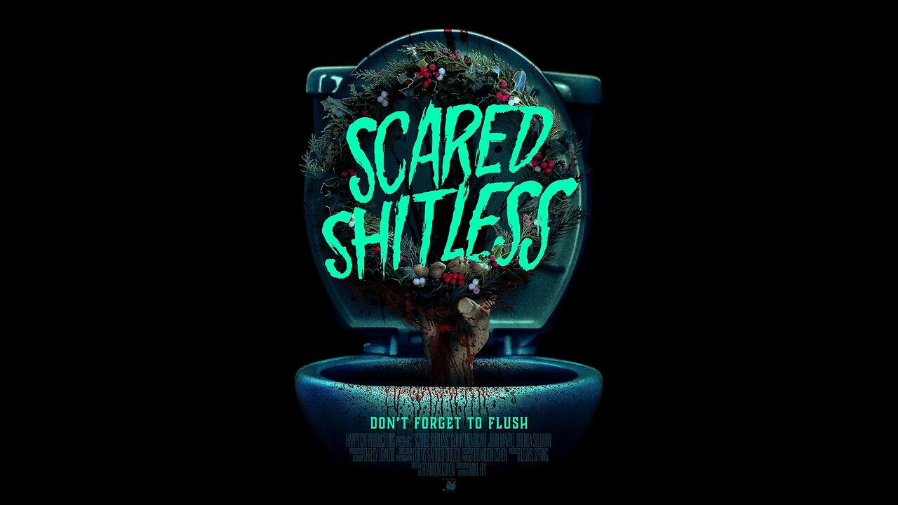 Scared Shitless