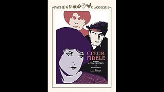 Cœur fidèle by Jean Epstein (23 November 1923)
