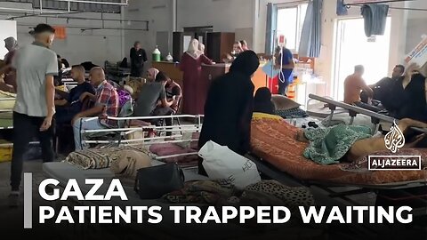 Gaza health crisis: 15,000 patients await evacuation