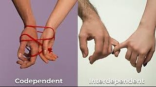 Codependence vs. Interdependence Kenny Weiss