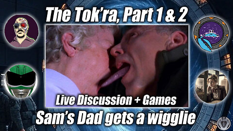 Into the Chappa'ai | Tok'ra Part 1 & 2 Discussion + Games