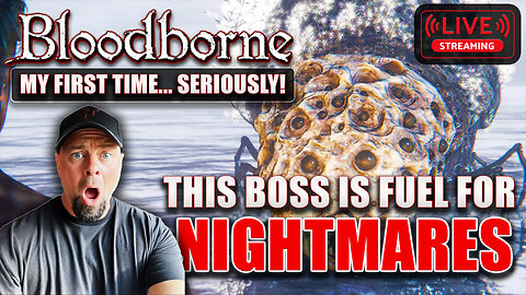 Bloodborne FIRST TIME BLIND 2025 - THIS BOSS IS NIGHTMARE FUEL! Rom Rage LIVE Part 5 🕷️💀