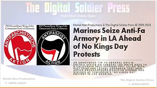 Marines Seize Anti-Fa Armory in LA Ahead of No Kings Day Protests