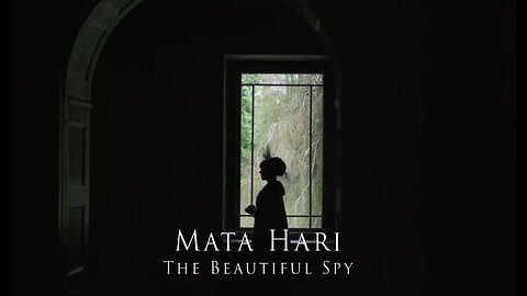 DOCUMENTARY---MATA HARI