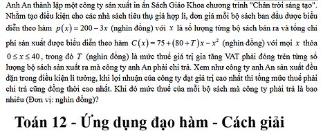 Toán 12: Anh An thành lập một công ty sản xuất in ấn Sách Giáo Khoa chương trình