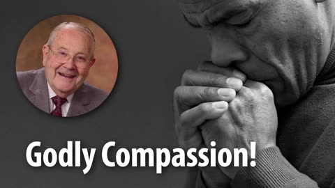 GODLY COMPASSION! – Luke 10:33 Devotional by Pastor Cecil A. Thompson