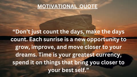 Motivational Quote: Make every day a masterpiece. 🏆