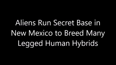 Des extraterrestres gèrent une base secrète au Nouveau-Mexique pour créer des hybrides humains à ...
