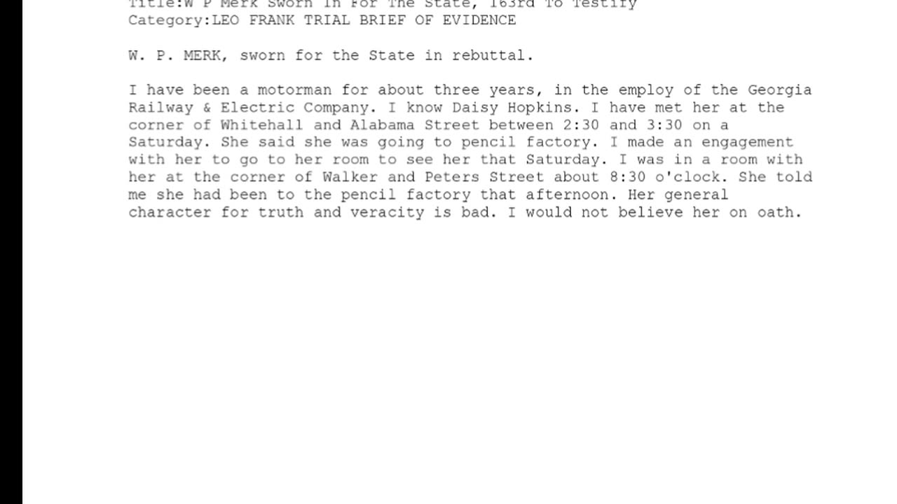 W P MERK, Sworn In For The State, 163rd To Testify