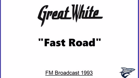 Great White - Fast Road (Live in Milwaukee, Wisconsin 1993) FM Broadcast