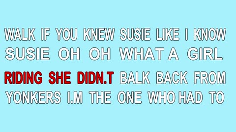 If You Knew Susie (1925, 45, 54)