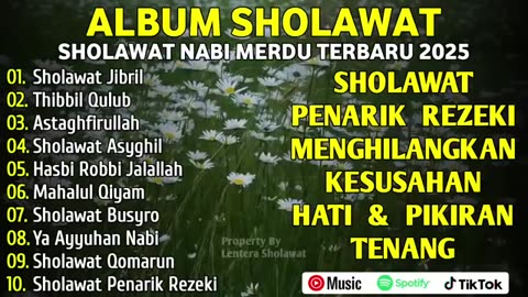 SHOLAWAT NABI MUHAMMAD SAW YANG MERDU _ BAGIAN KE-3