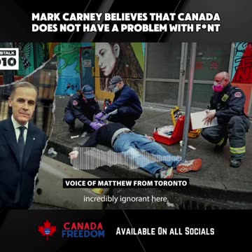 Mark Carney Believes That Fentanyl is Not a Problem in Canada