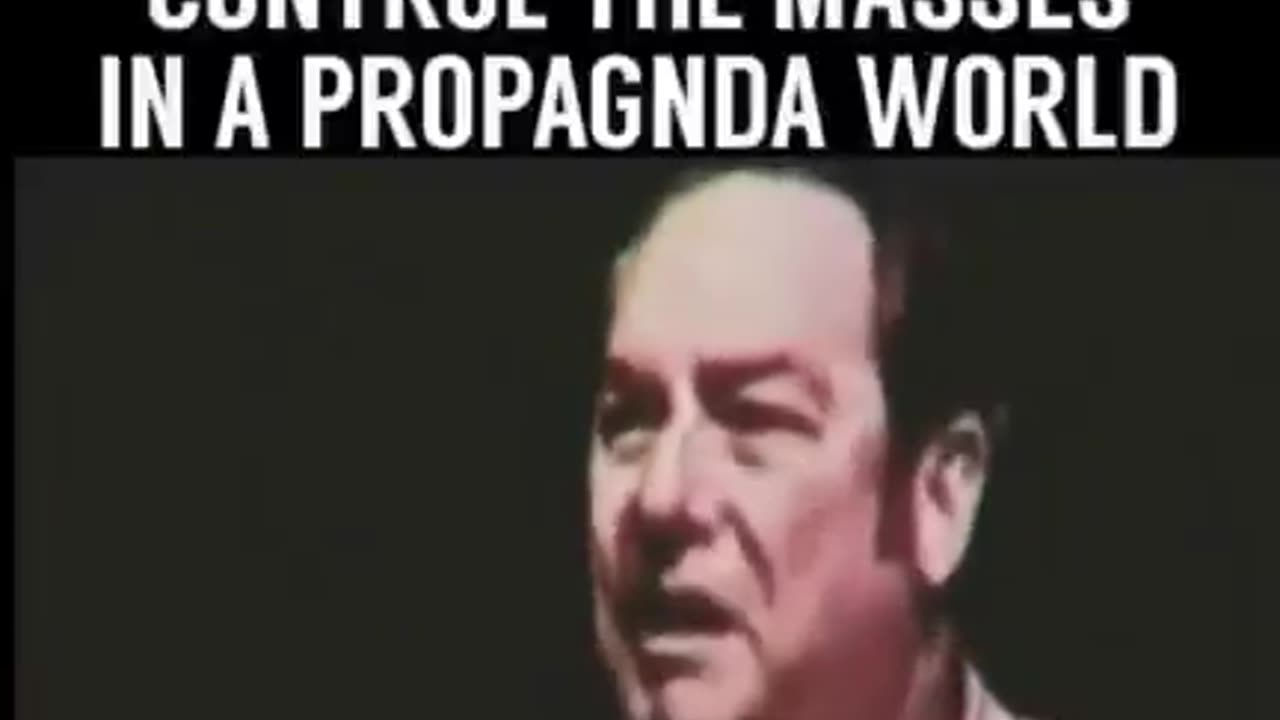 How The Elites Control The Masses in a Propaganda World