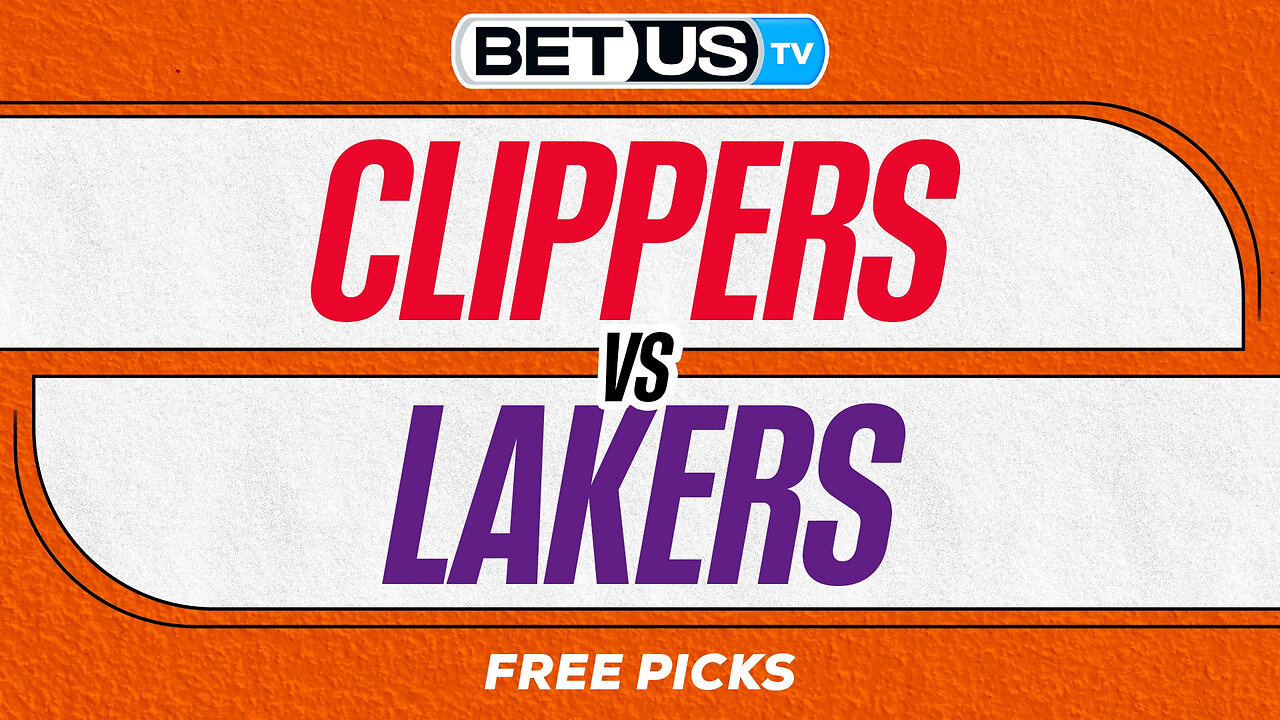 Clippers vs Lakers (11-25-25) NBA Expert Predictions, Picks and Best Bets
