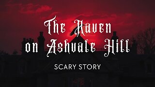 The Raven on Ashvale Hill – Gothic Horror Story Featuring a Raven