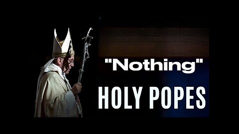 Nothing HOLY in Pope