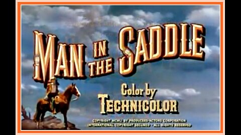 Man in the Saddle (1951) FULL MOVIE | Randolph Scott | Technicolor Western Classic | The Movie Hub