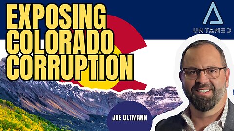 Joe Oltmann Untamed | Exposing Colorado Corruption | 02.09.26