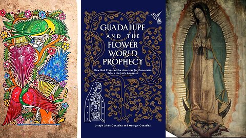 Our Lady of Guadalupe (12 December): Guadalupe and the Flower World Paradise