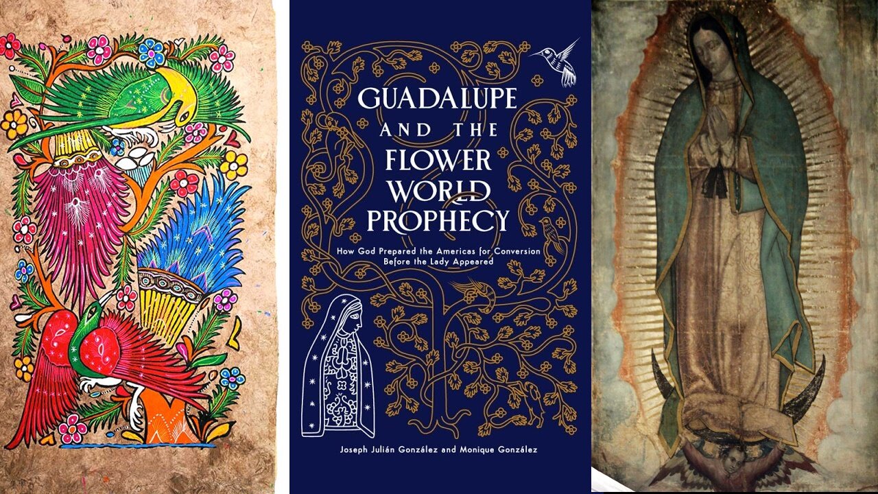 Our Lady of Guadalupe (12 December): Guadalupe and the Flower World Paradise