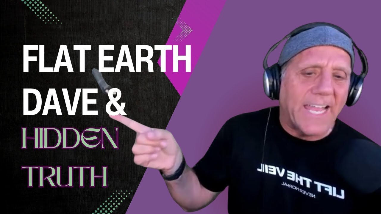 [Fantasia] Unveiling the Flat Earth: Dave Weiss on Science, Spirituality & Hidden Truths