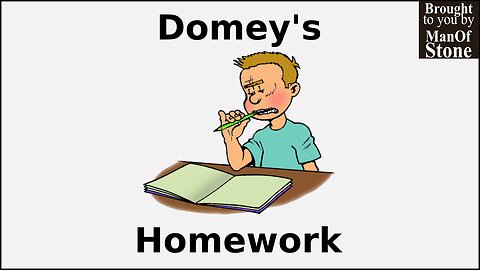 Domey's Homework