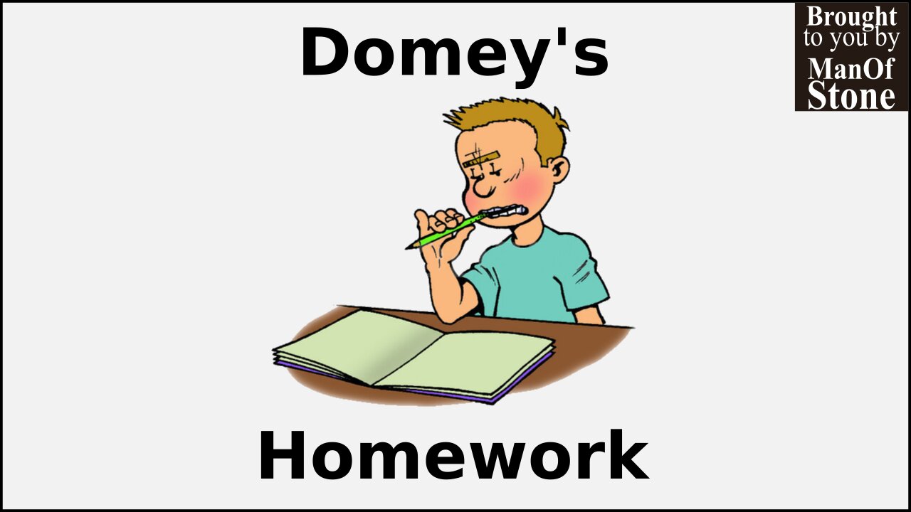 Domey's Homework