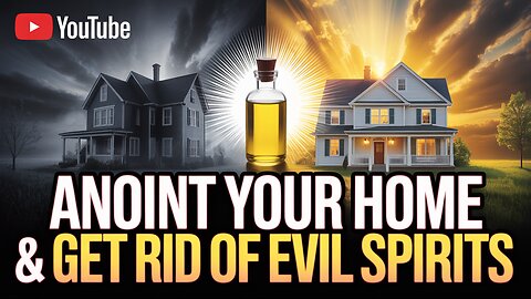 POWERFUL 🛡️ How to Anoint Your Home & Get Rid of Evil Spirits (STEP-BY-STEP GUIDE) #SpiritualWarfare