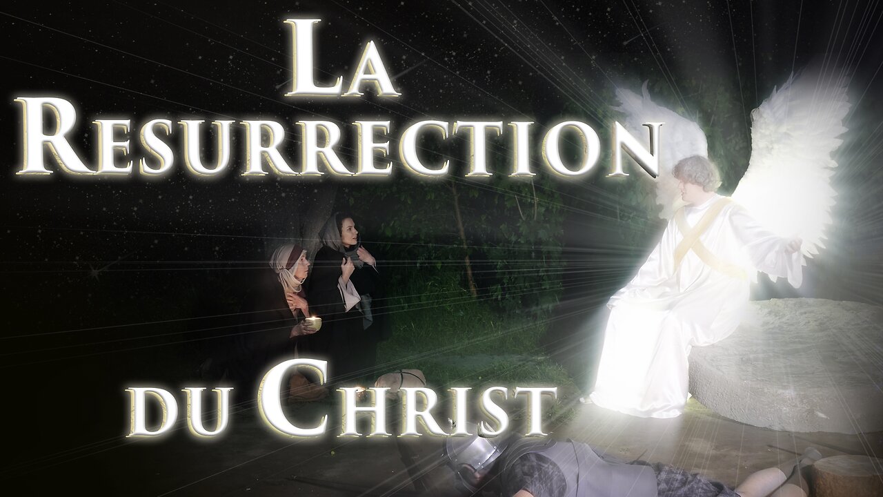 La Résurrection du Christ Saison 2. Partie 1
