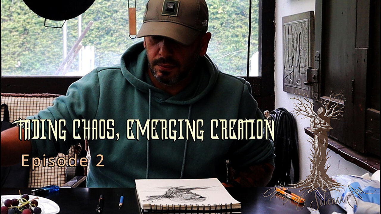 Fading Chaos, Emerging Creation – Episode 2