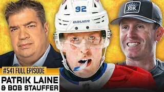 HABS STAR PATRIK LAINE + BOB STAUFFER JOIN THE SHOW - Episode 541