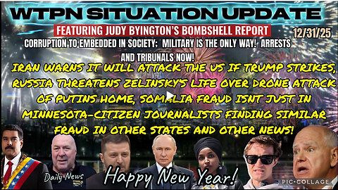 WTPN SITUATION UPDATE FEATURING RESTORED REPUBLIC 12/31/25