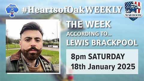 Hearts of Oak| The Week According to .. Lewis Brackpool