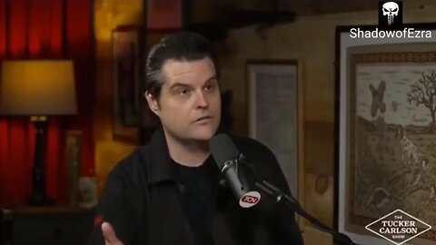 Matt Gaetz: Deep State Israel ran Blackmail & extortion operation against him to silence him ~ Tucker Carlson