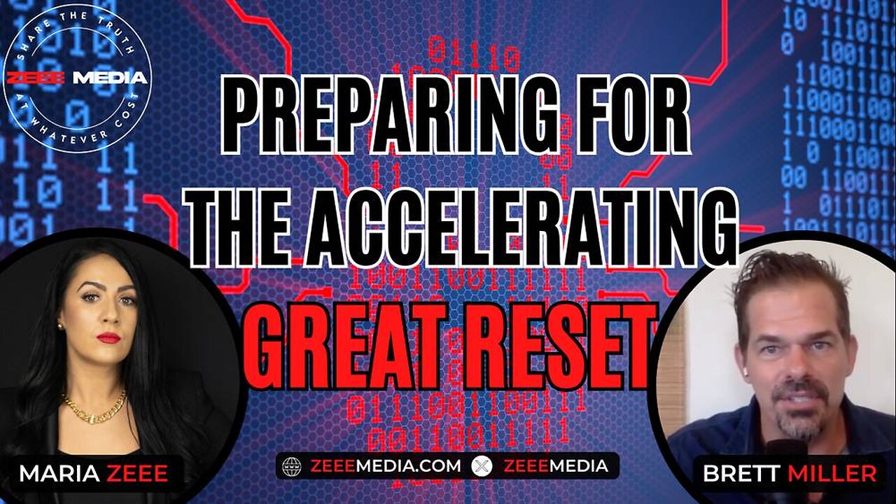 Brett Miller - Preparing for the Accelerating Great Reset