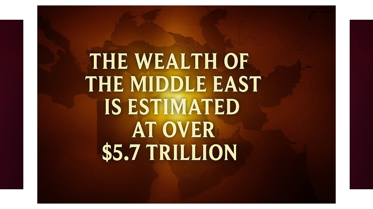The Middle East’s $100 Trillion Wealth | The Richest Region on Earth