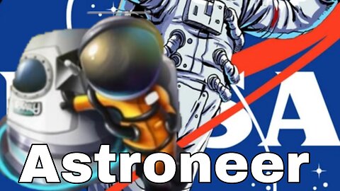 Astroneer - Space Is Spacey