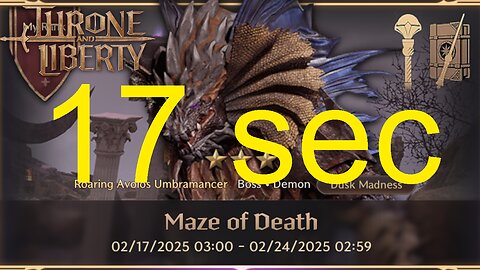 Maze of Death 17 sec (Wand + Staff) - Throne and Liberty